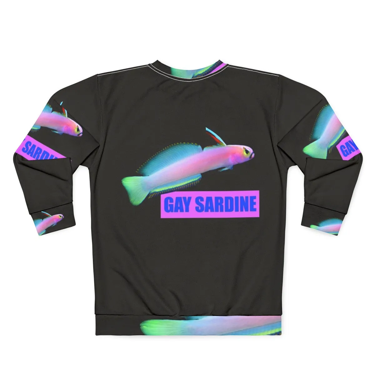 "Funny Gay Sardine Graphic Sweatshirt for LGBT Pride"