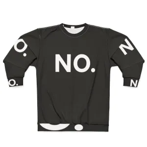 "No Sweatshirt" - Official IT Crowd Merchandise